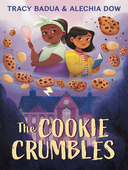 Title details for The Cookie Crumbles by Tracy Badua - Available